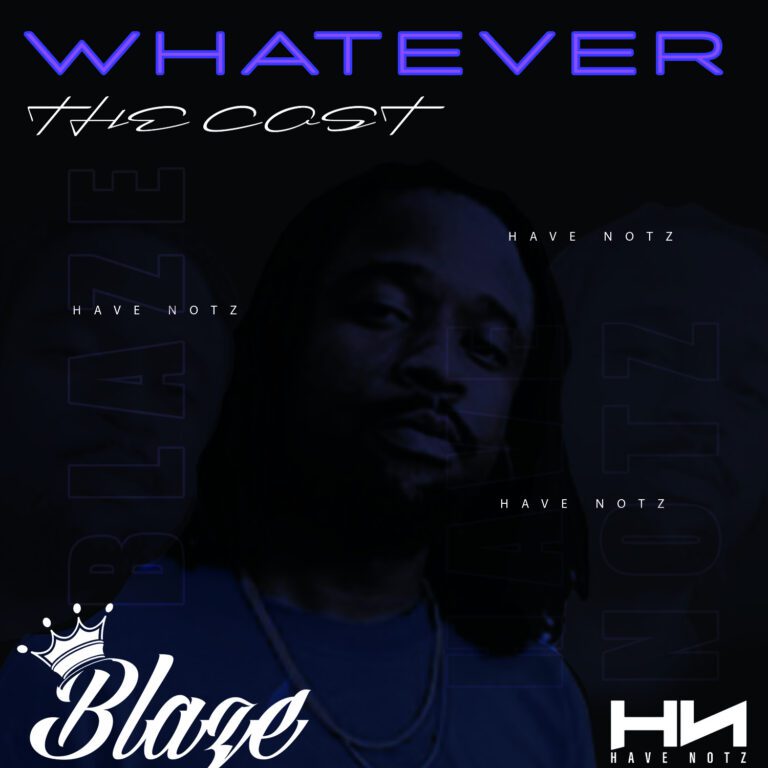 AZ Hip Hop Phenom Blaze Drops Highly Anticipated Single ‘Whatever The Cost’